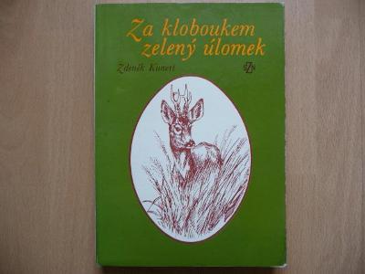 Za kloboukem zelený úlomek - Zdeněk Kunert - SZN 1988