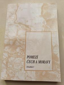 Pomezí Čech a Moravy - svazek 5