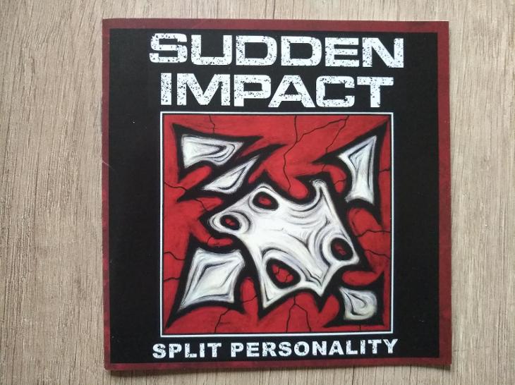 CD-SUDDEN IMPACT-Split Personality/leg.thrash,hc,CAN,rare,reed,pr 2015 - Hudba na CD