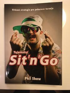 Kniha - Poker - Phil Shaw - Tajemství Sit`n`Go