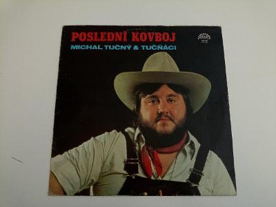 Michal Tučný & Tučňáci - Poslední Kovboj 🤠 Top Stav ČSSR - 1983 - LP