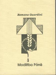 Romano Guardini - Modlitba Páně 