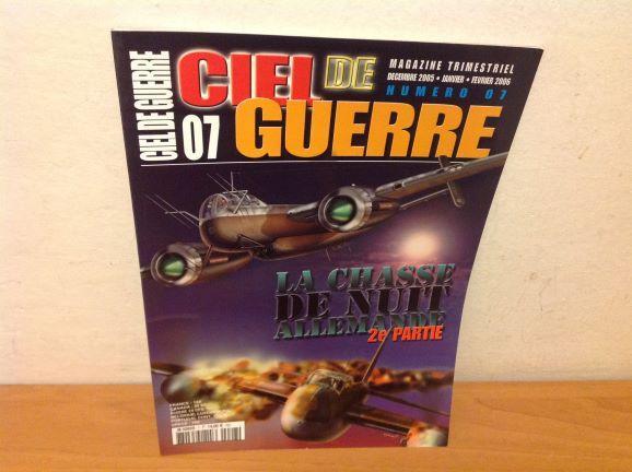 CIEL DE GUERRE, číslo 7/2006 - La Chasse de Nuit Allemande (díl 2) - Knihy