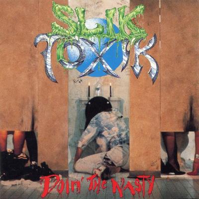 CD SLIK TOXIK - DOIN' THE NASTY