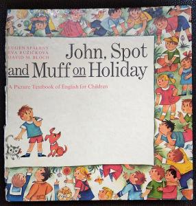 John, Spot and Muff on Holiday (Picture Textbook  English for Children