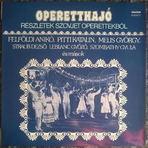 LP Various - Operetthajó, Részletek Szovjet Operettekből