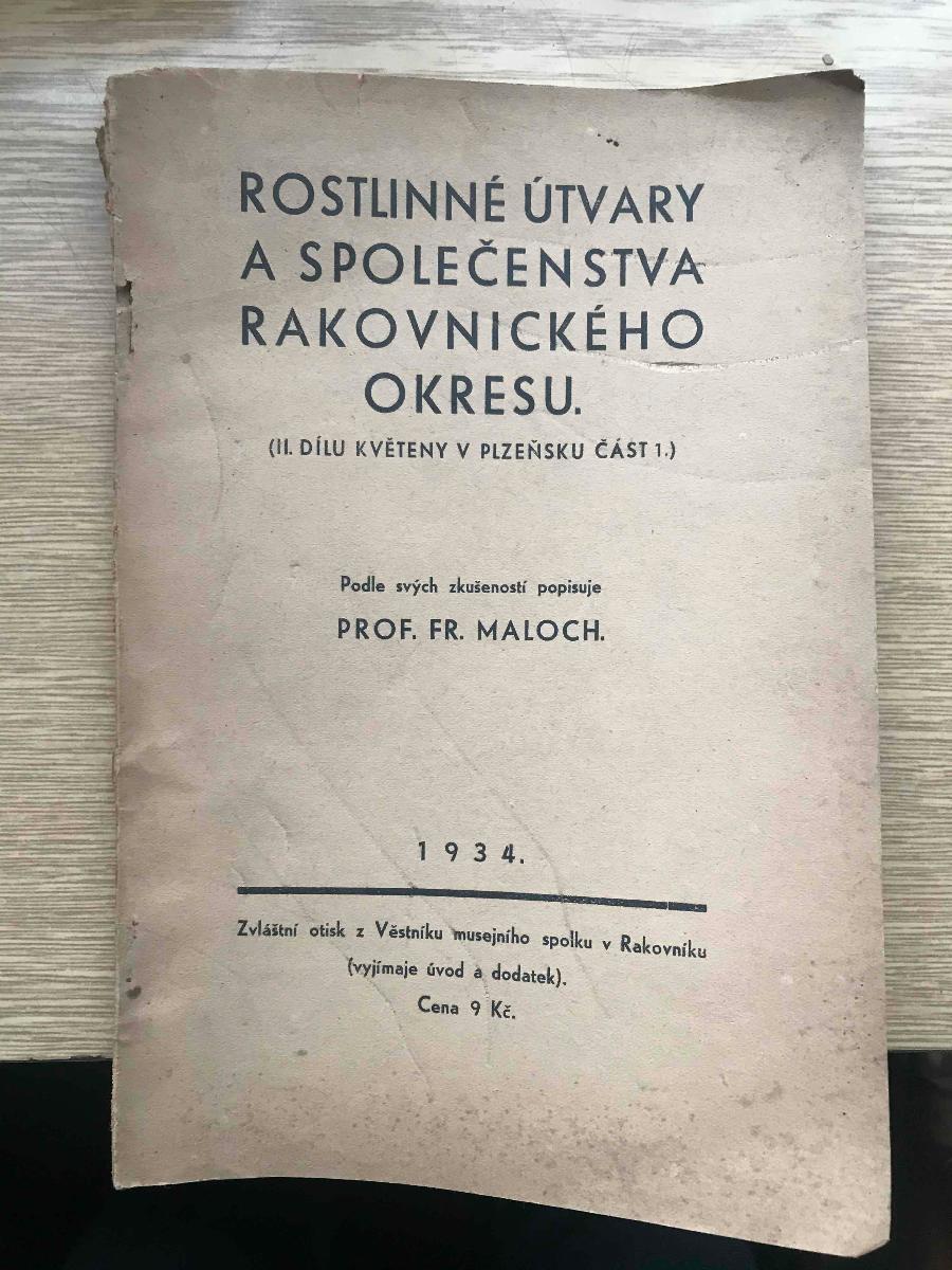 Rastlinne utvary a spolocenstvo Rakovnickeho okresu - Maloch 1934 - Odborné knihy