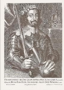 FERDINAND III. - římsko německý císař a český a uherský král 