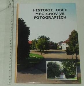 Historie obce Mečichov ve fotografiích