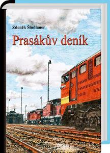 Prasákův deník - Zdeněk Šindlauer