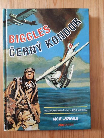 Biggles Černý Kondor W. E. Johns - Knihy a časopisy