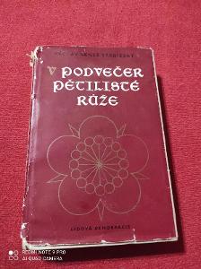 V podvečer pětilisté růže / Václav Beneš Třebízský 1968