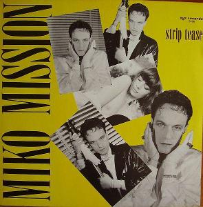 LP- MIKO MISSION - Strip Tease (12"Maxi singl)´1986 ITALO DISCO