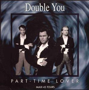 LP- DOUBLE YOU - Part-Time Lover (12"Maxi singl)´1993 TOP HIT