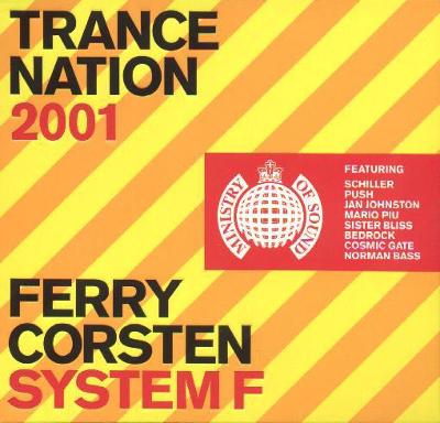 Ferry Corsten / System F ‎– Trance Nation 2001 (2CD) RARITA