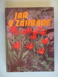 Tykač Jan - Jar v záhrade (1. vydání)