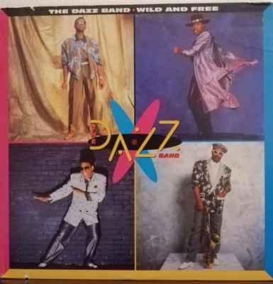 LP The Dazz Band - Wild And Free, 1986 EX