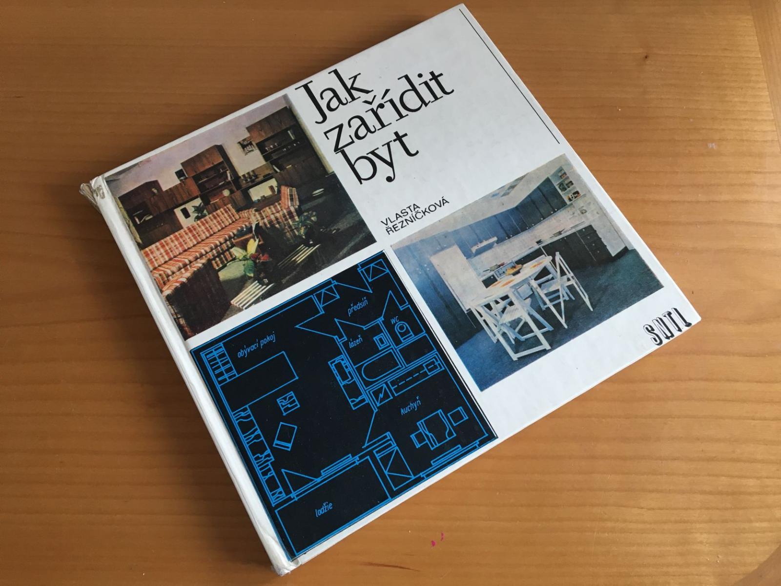 Ako zariadiť byt 1979 - Knihy a časopisy