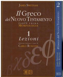 James Swetnam - Il Greco del Učebnice řeckého jazyka Nový zákon Bible