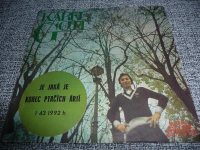 SP - Karel Gott - Je jaká je, Konec ptačích árií - rok 1976