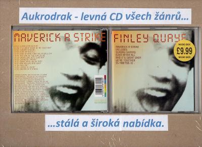 CD/Finley Quaye-Maverick A Strike