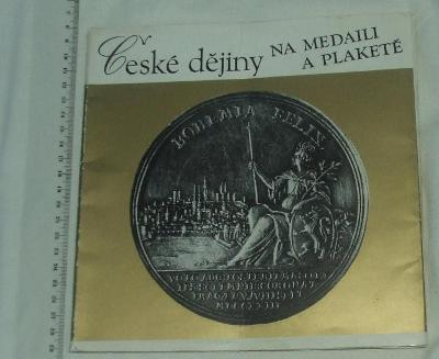 České dějiny na medaili a plaketě - medaile plaketa