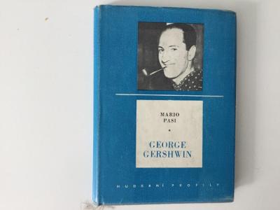 GEORGE GERSHWIN - KNIHA / MARIO PASI česky