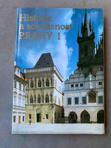 Historiea současnost Prahy