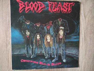 LP-BLOOD FEAST-Chopping Block Blues/leg.thrash,U.S.,1pres 1990