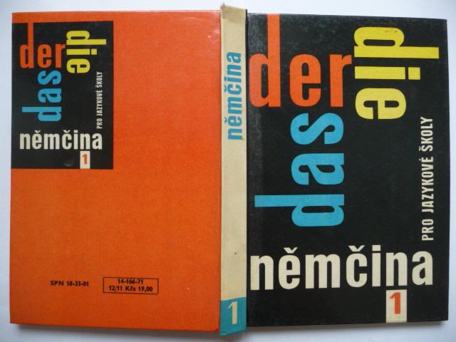 Němčina pro jazykové školy 1. - Eduard Beneš - SPN 1971 - Učebnice