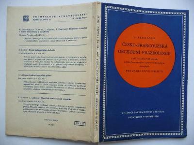 Česko-francouzská obchodní frazeologie - A. Bernášek - 1952