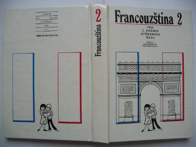 Francouzština 2 - pro 2. ročník středních škol - J. Taišlová SPN 1990