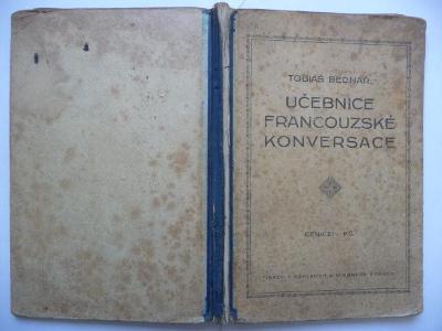 Učebnice francouzské konversace - Tobiáš Bednář - 1930