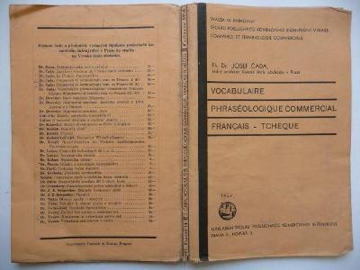 VOCABULAIRE PHRASÉOLOGIQUE COMMERCIAL FRANCAIS-TCHÉQUE - J. Čada 1937