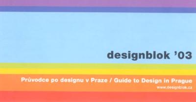 Designblok ´03 - Průvodce po designu v Praze