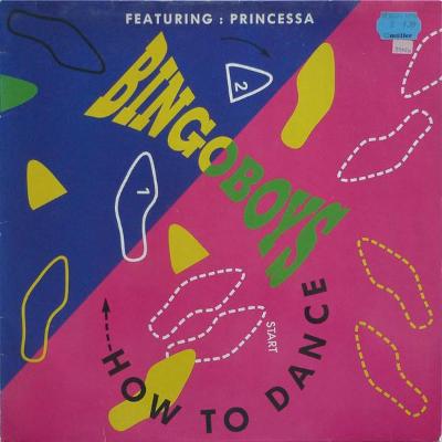 BINGOBOYS feat. PRINCESSA ‎- How To Dance (12")