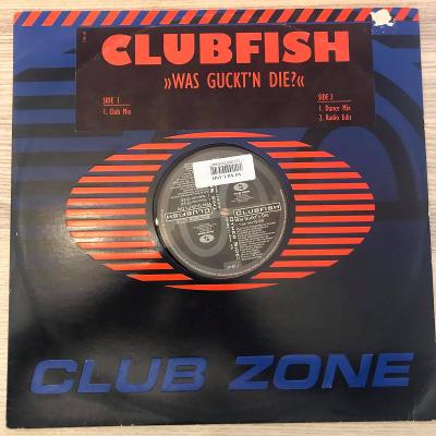 Clubfish – Was Guckt'n Die