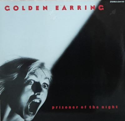GOLDEN EARRING-PRISONER OF THE NIGHT