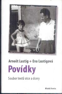 A.LUSTIG + E.LUSTIGOVÁ - POVÍDKY 
