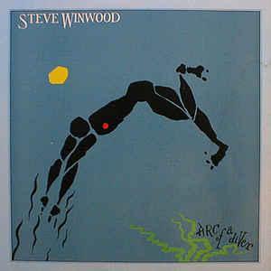 🎤 LP Steve Winwood ‎– Arc Of A Diver