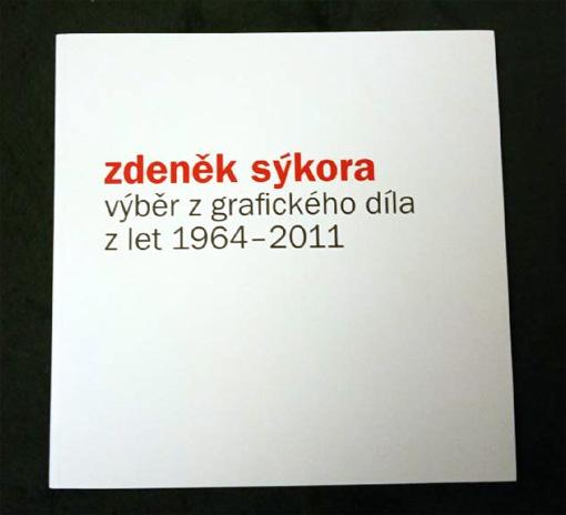 Zdeněk Sýkora, Výber z grafického diela z rokov 1964-2011 - Starožitnosti a umenie