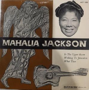 MAHALIA JACKSON - IN THE UPPER ROOM 7"SP