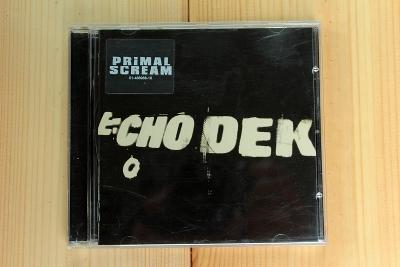 Primal Scream – Echo Dek [CD]