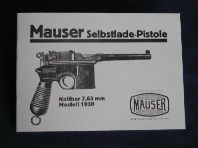 Mauser C96 manuál Selbstlade - pistole náboj 7,63 mm Model 1930 