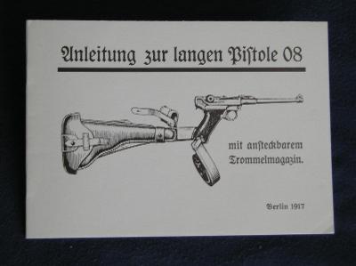 Parabellum P08 manuál pistole P 08 7,65 a 9mm Luger dělostřelec 1917