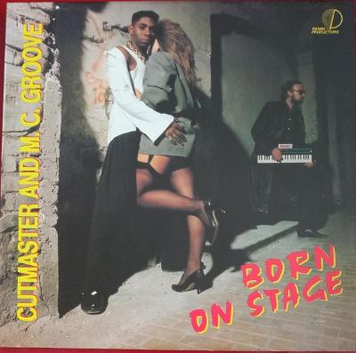 LP Cutmaster And M.C. Groove – Born On Stage