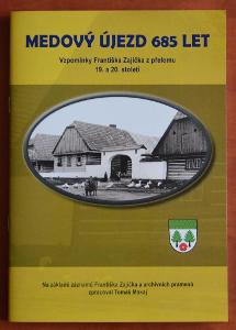 MEDOVÝ ÚJEZD 685 LET - publikace Tomáš Makaj Brdská edice 2021 NOVINKA