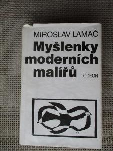 Lamač Miroslav - Myšlenky moderních malířů (od Cézanna po Dalího)