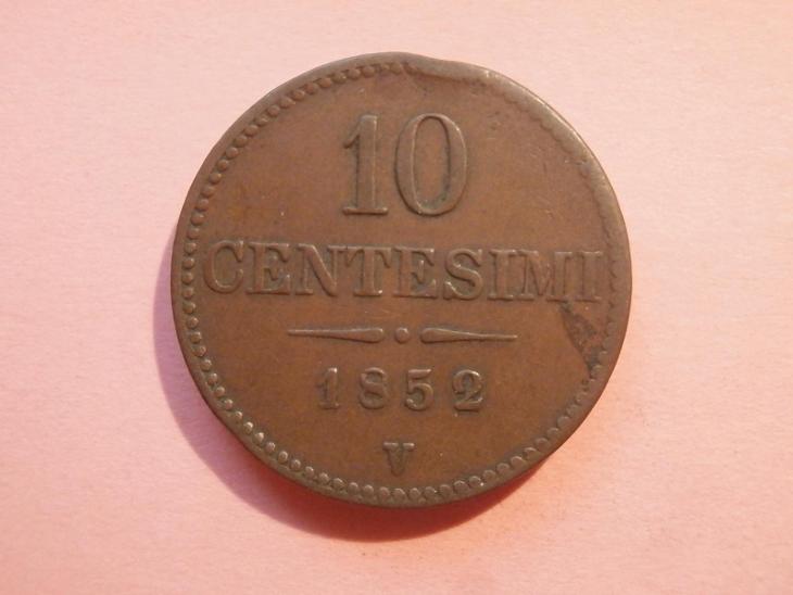 10 Centesimi 1852 V  , VZÁCNĚJŠÍ !!! č2