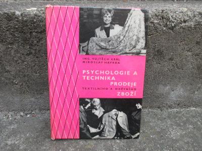 PSYCHOLOGIE A TECHNIKA PROPAGACE, PRODEJE TEXTILU 1972